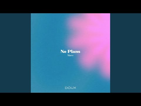No Plans
