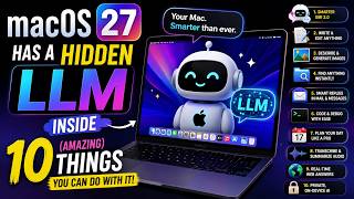 MacOS 27 has a Hidden LLM inside it | 10 Amazing Things that You can do with it | Tech Edge AI
