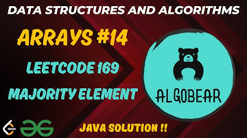 Majority Element | LeetCode 169 | Java Solution | DSA Course | Detailed Explanation | Arrays #14