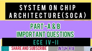 System On Chip Architecture Soca-Important Concepts And Questions Jntuh R18-Ece R18