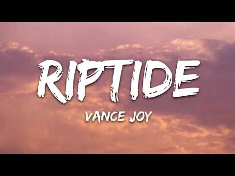 Vance Joy - Riptide Lyrics