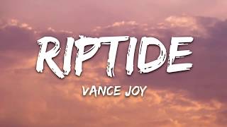 Video thumbnail of "Vance Joy - Riptide Lyrics"