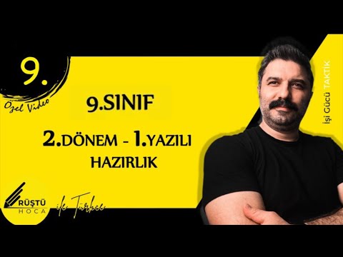 9.SINIF | 2.Dönem | 1.Yazılı | RÜŞTÜ HOCA