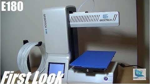 Unboxing: Geeetech E180 Cloud 3D Printer (Wi-Fi)?!