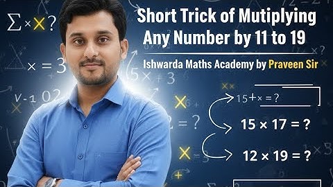 Short trick ✅of multiply any number by 11 to 19 | #viral #mathtrick #maths #education #praveensir 