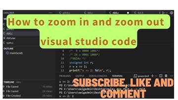 How to zoom in and zoom out  visual studio code