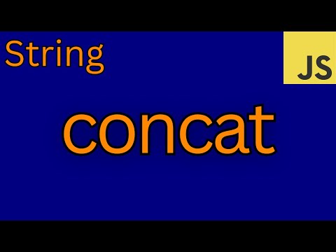 How To Concatenate Strings In JavaScript