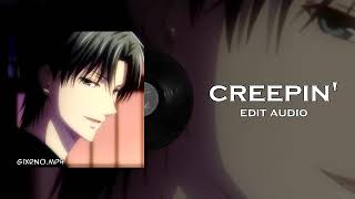 Creepin' - The Weeknd edit audio