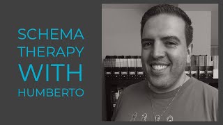 Schema Therapy with Humberto (2019 Rerun) Guía