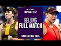 Linda Noskova vs. Amanda Anisimova | 2025 Beijing Final Full Match | WTA Flashback