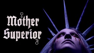 Watch Mother Superior Trailer