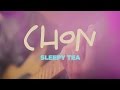 Chon  sleepy tea guitar playthrough