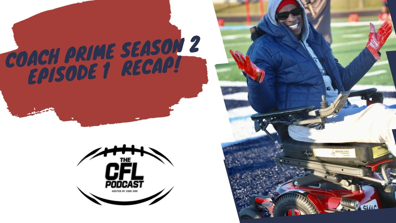 Coach Prime Documentary Season 2 Episode 1 Recap! YouTube