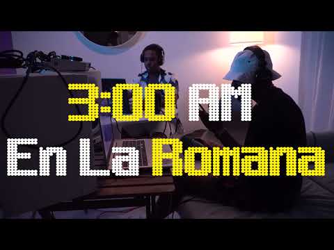 3AM En La Romana Feat. @raybeats__ (OGSP)