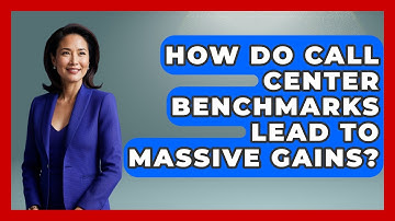 How Do Call Center Benchmarks Lead To Massive Gains? - Call Center Pro Strategies