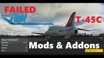 Boeing T-45 Goshawk - Mods & Addons for Microsoft Flight Simulator 2020 4K - Failed Port Over
