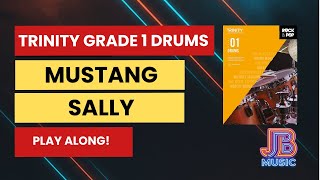Trinity Rock & Pop Grade 1 Drums – Mustang Sally | Play Along
