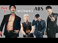 Wonho abs part 3  monrizky