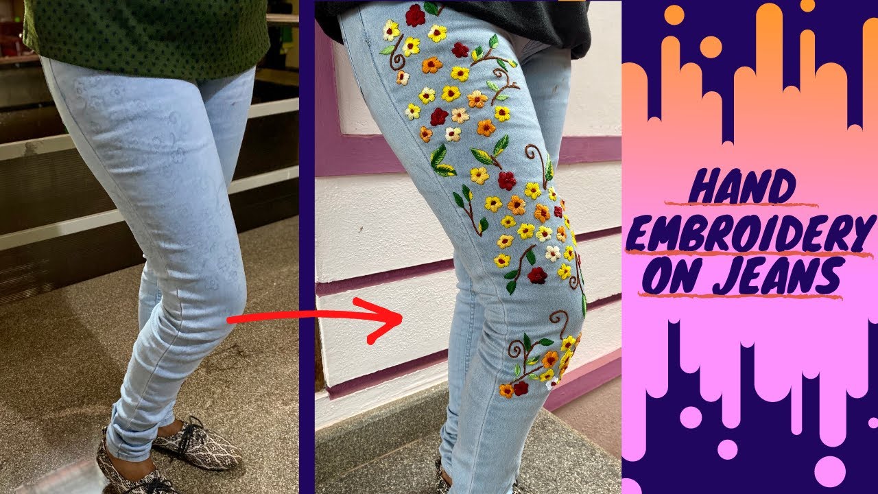 Hand Embroidery on Denim Jeans ❤️ / Convert your Plain Jean to an Elegant Look...❤️