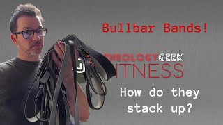 Bullbar Resistance Bands Review