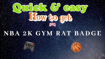 NBA 2K20 PERSONALITY BADGE GRIND / GYM RAT / HOW TO
