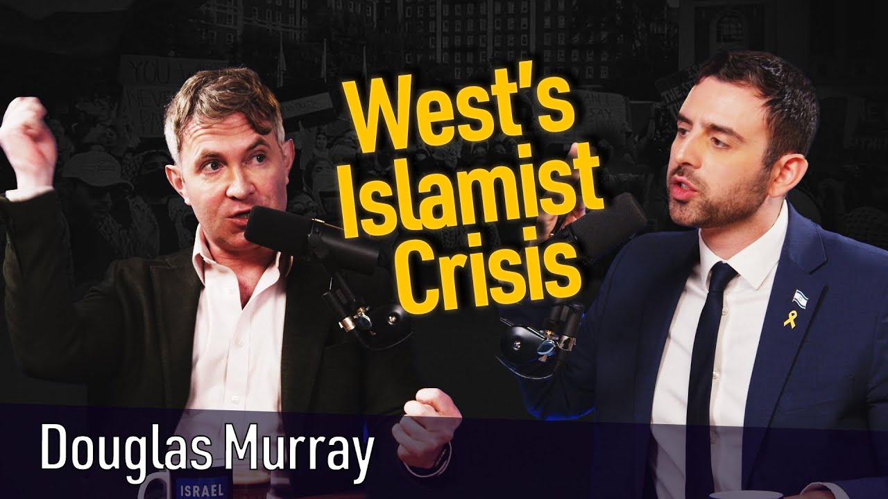 Douglas Murray | How Democracies Battle Modern Terror