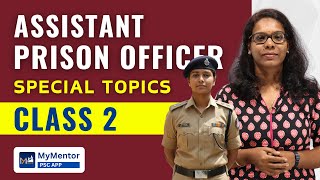 #2 Kerala Prisons Act, 2010 | അദ്ധ്യായം 1 to 5  | Assistant Prison Officer Special Topics Class 2