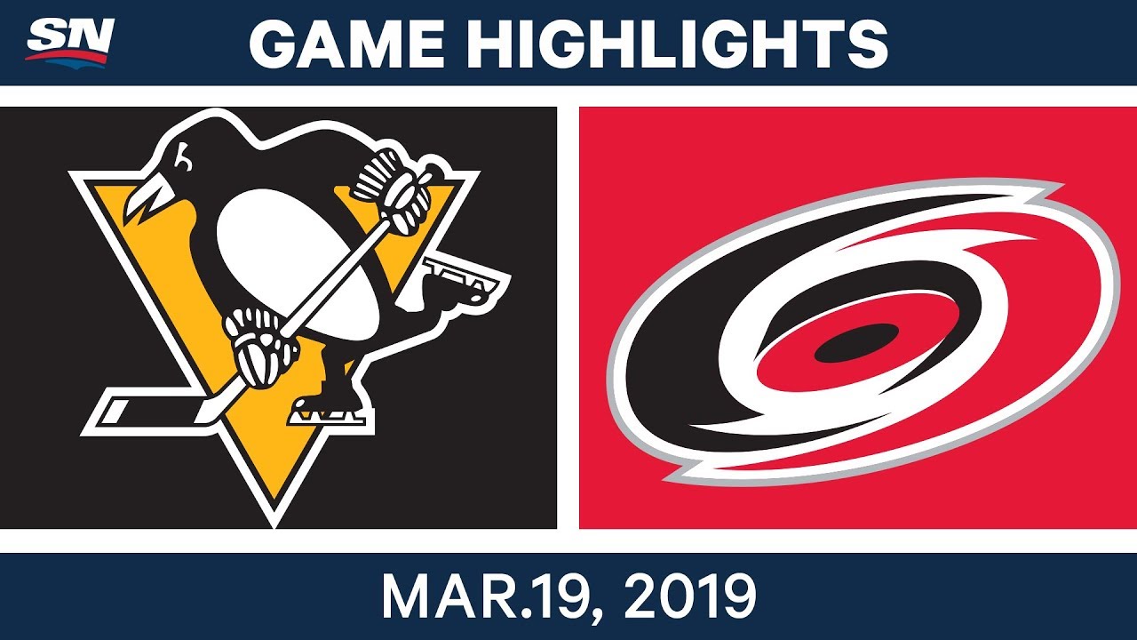 NHL Game Highlights | Penguins vs. Hurricanes - March 19, 2019 - YouTube