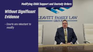 Modifying Child Support and Custody Orders