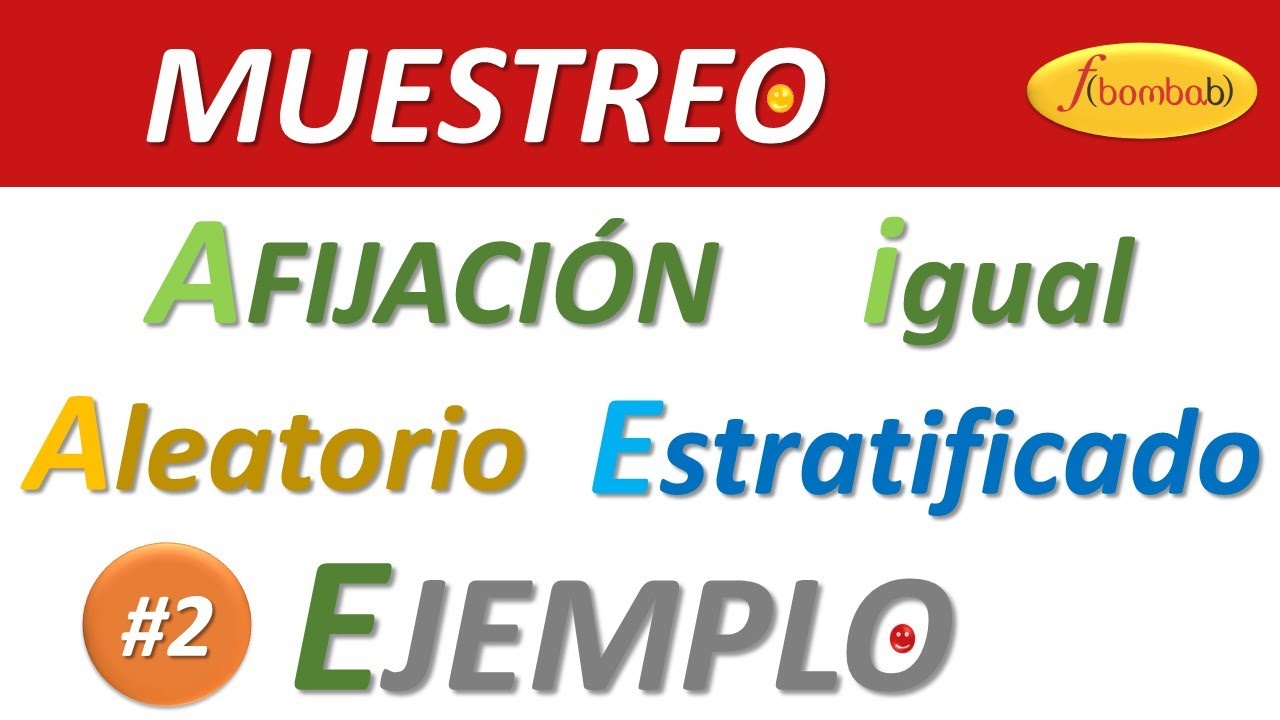 🔍👉 #2 AFIJACIÓN IGUAL / MUESTREO ESTRATIFICADO EJEMPLOS  / MUESTREO ESTRATIFICADO 👍