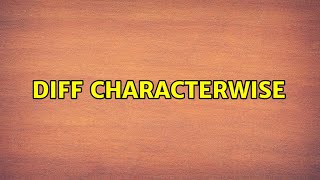 Unix & Linux: diff characterwise (2 Solutions!!)