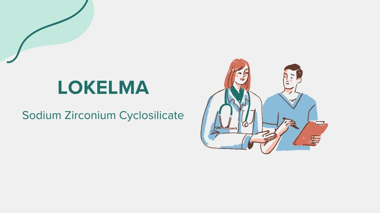 Lokelma (Sodium Zirconium Cyclosilicate) - Drug Rx Information