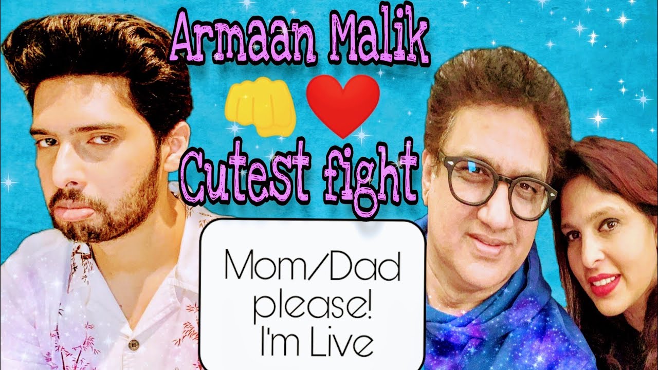 Armaan Malik - cutest fighting 💖💕 ( Mom/Dad please keep it low 😄) || R B YouTube 2020