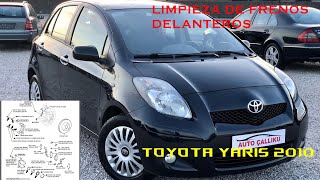 LIMPIEZA Y ENGRASE DE FRENOS Toyota Yaris 2010