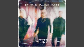 Сиять - ST1M, Black Bros.