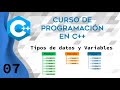 Curso de Programacion en C++ | 07 Variables y Tipos Datos