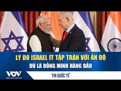 Why Israel Rarely Holds Military Exercises with India Despite Being a Top Ally | VOV