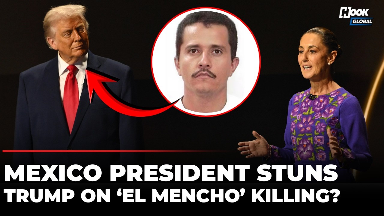 ‘Absolutely No Involvement Of US Forces’: Mexico President Press Conference On ‘El Mencho’ Killing
