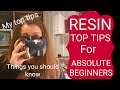 RESIN: *TOP TIPS* Starting resin for the first time? *Things you should know*