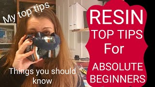 RESIN: *TOP TIPS* Starting resin for the first time? *Things you should know*