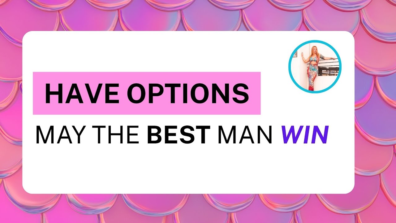 Есть варианты, пусть победит ЛУЧШИЙ мужчина 
