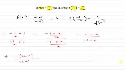 If f(x)=  (x-1)/(x+1), then show that f(-1/x)=  (-1)/(f(x))