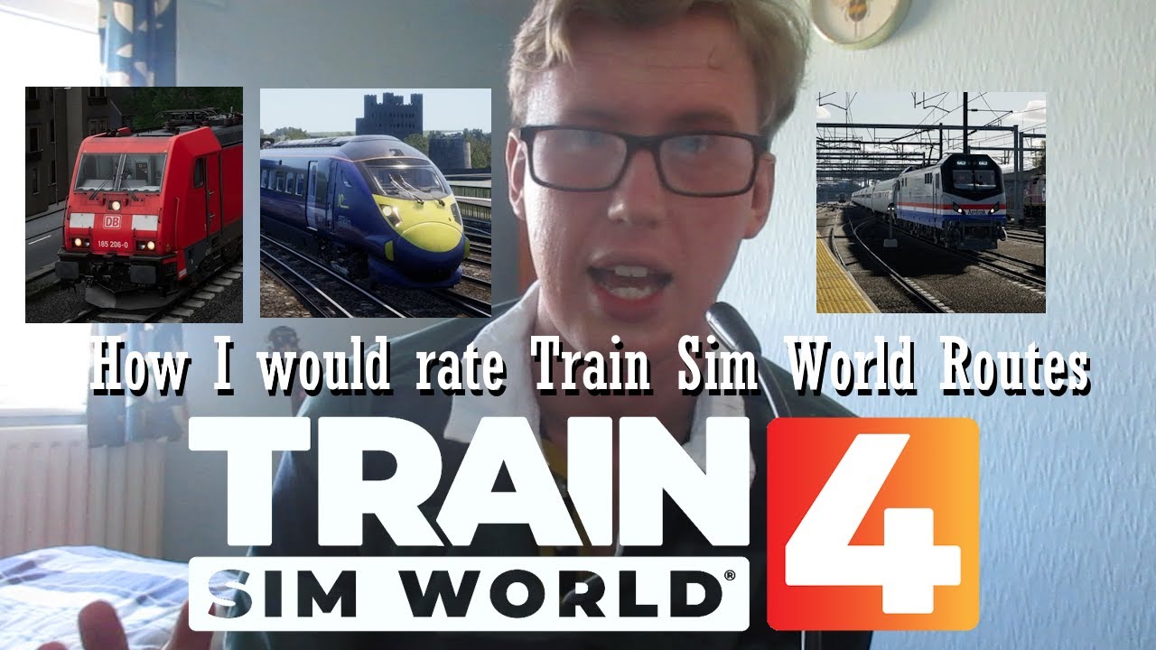 Tfw R Train Sim Routes How I would rate Train Sim World Routes (my opinions on TSW Routes ...