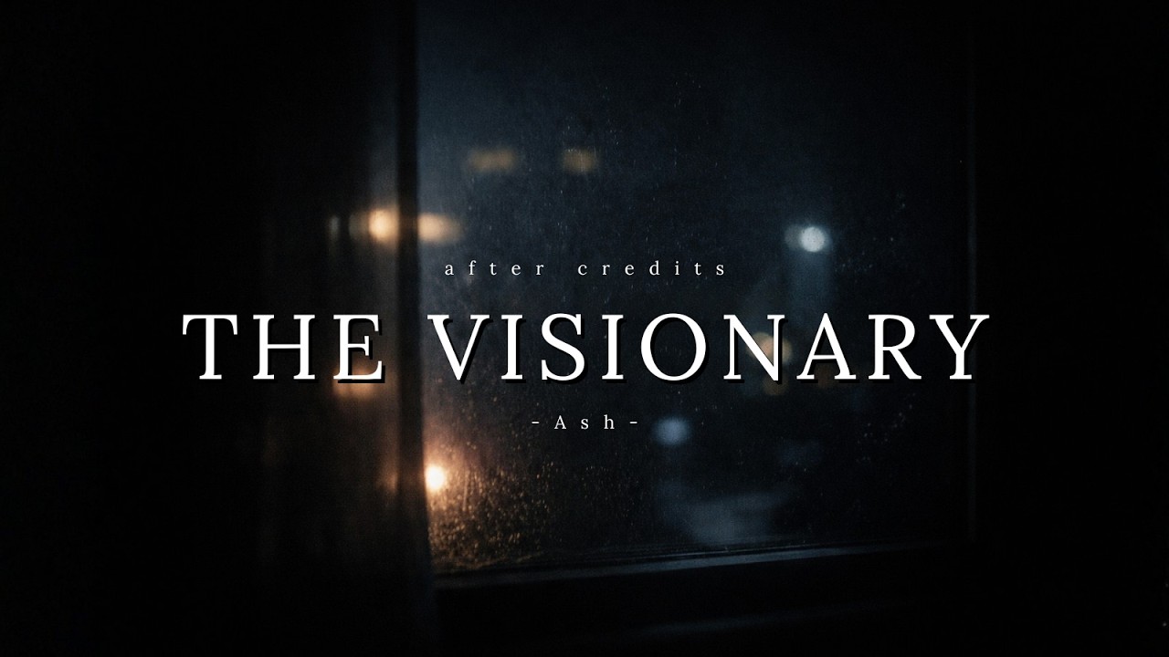 The Visionary (Ash Ver.) | Indie Sad Song