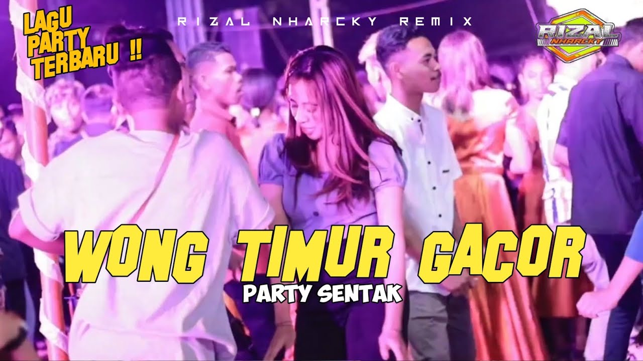 DONG BILANG KATONG GACOR_PARTY SENTAK 🌴 RIZAL NHARCKY 2026