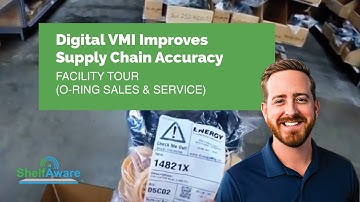 Digital VMI Improves Supply Chain Accuracy // ShelfAware Facility Tour (O-Ring Sales & Service)