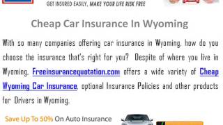 Cheap Car Insurance In Wyoming