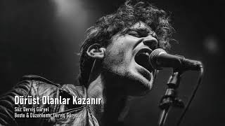 Dürüst Olanlar Kazanır