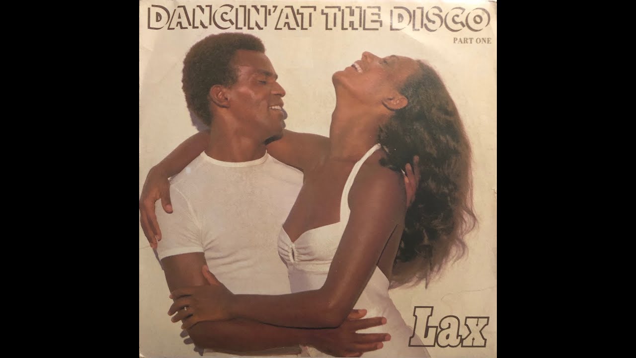 L.A.X. - All My Love/Dancin‘ At The Disc maxresdefault.jpg