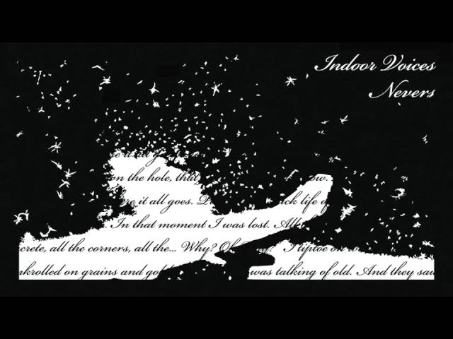 Watch They Said by Indoor Voices on YouTube Watch They Said by Indoor Voices on YouTube